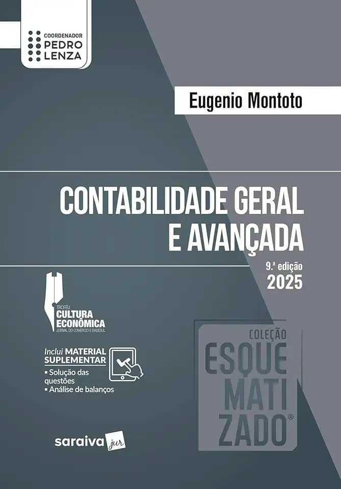 Coleção Esquematizado - Contabilidade Geral e Avançada - 9ª Edição 2025