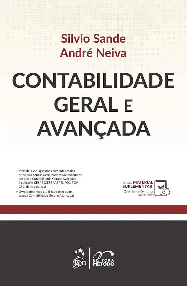 Contabilidade Geral e Avançada - 1ª Edição 2021