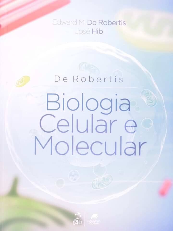 De Robertis Biologia Celular e Molecular