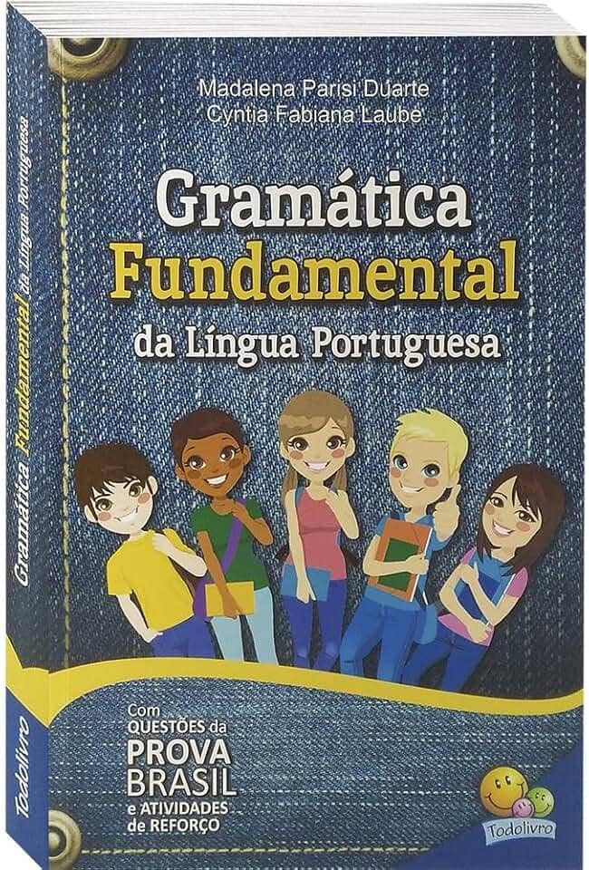 Gramática Fundamental da Língua Portuguesa