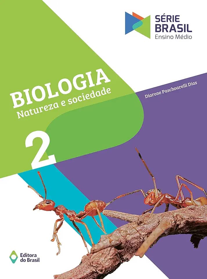 Biologia - Natureza e Sociedade - Ensino médio - 2