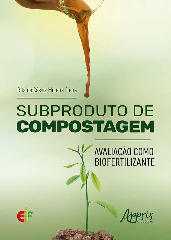 Subproduto de Compostagem:: Avaliação Como Biofertilizante