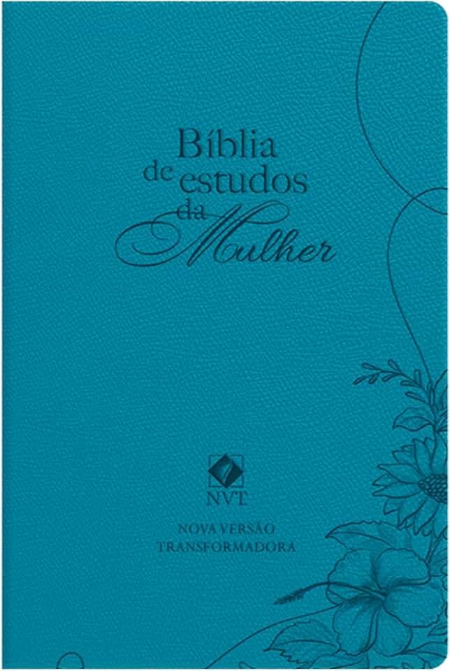 Biblia de estudos da mulher - Azul: Com estudos e reflexões de gênesis a apocalipse