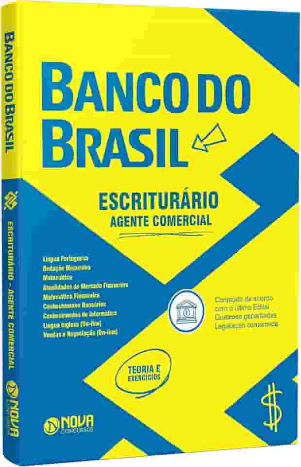 Apostila Banco do Brasil - Escriturário – Agente Comercial