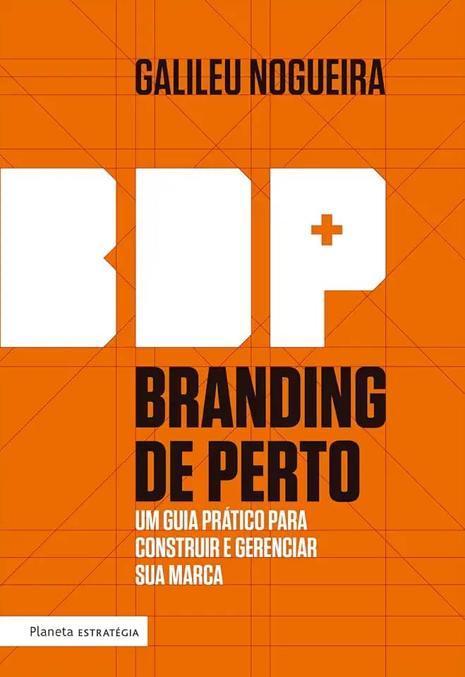 Branding de perto: Um guia prático para construir e gerenciar a sua marca