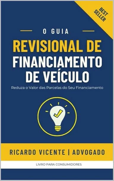 E-book Revisional de Financiamento de Veículos - Reduza o Valor das Parcelas