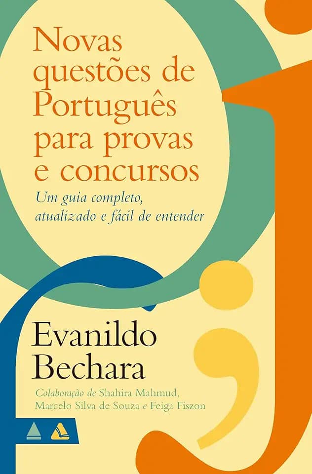 Novas questões de Português para provas e concursos: Um guia completo, atualizado e fácil de entender