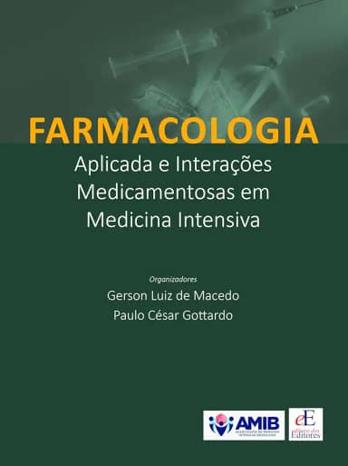 Farmacologia Aplicada e Interações Medicamentosas em Medicina Intensiva