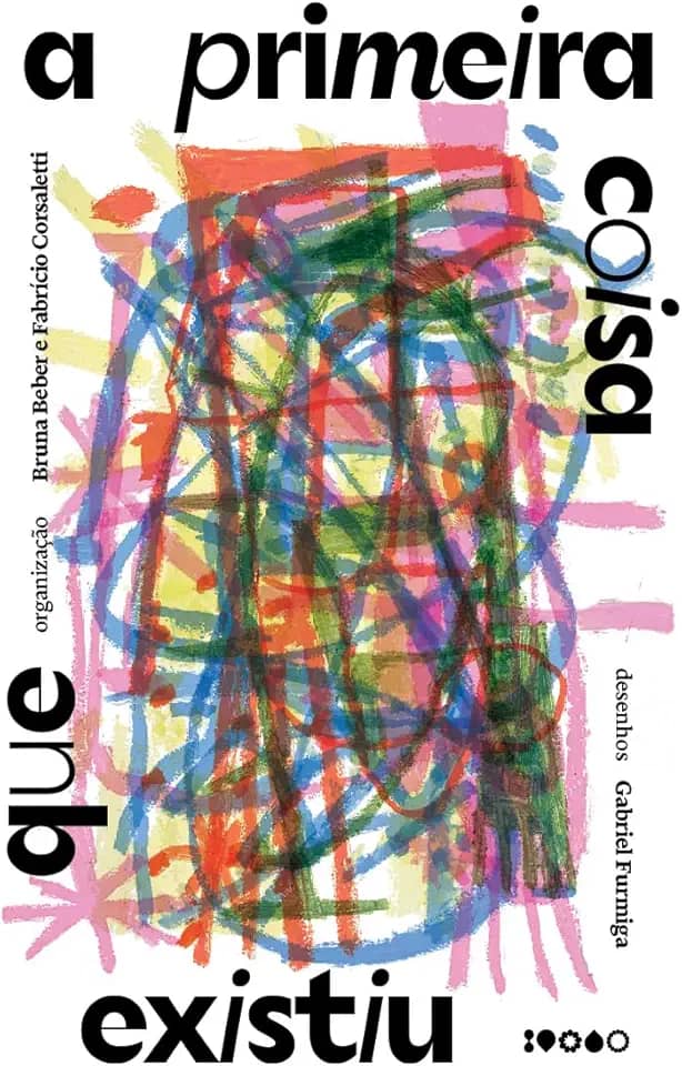 A primeira coisa que existiu: Poesia brasileira para jovens leitores