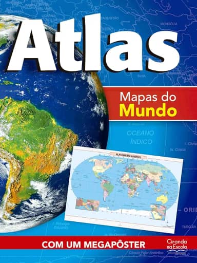 Ciranda Cultural Atlas - Mapas do mundo: Mapas do mundo, Multicores