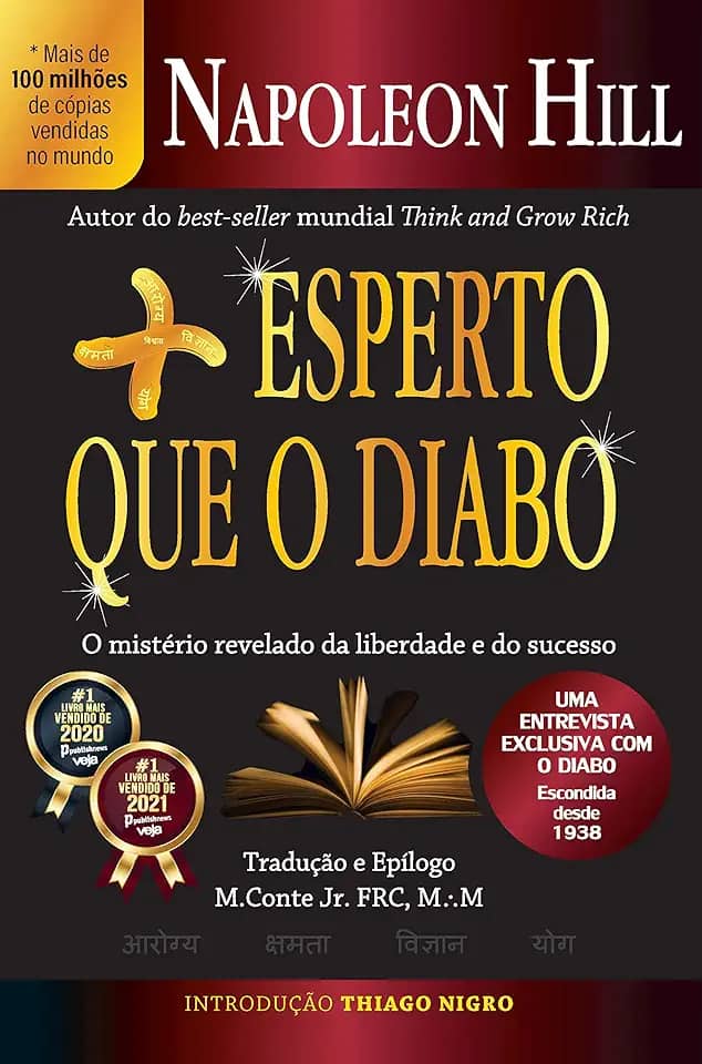 Mais esperto que o diabo: o mistério revelado da liberdade e do sucesso
