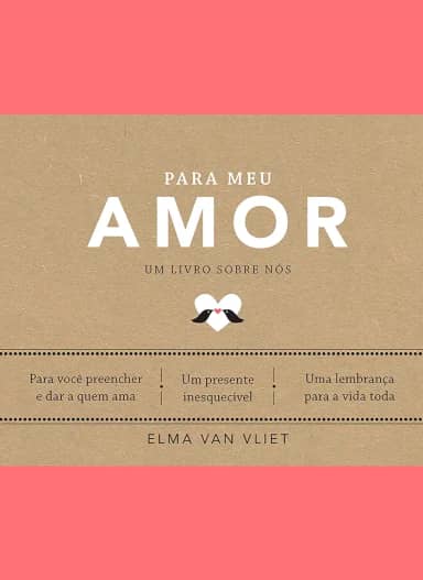 Para meu amor (Um livro sobre nós)