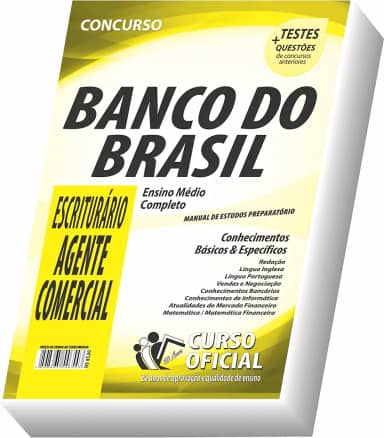Apostila BB Banco do Brasil - Escriturário - Agente Comercial - Carreira Administrativa