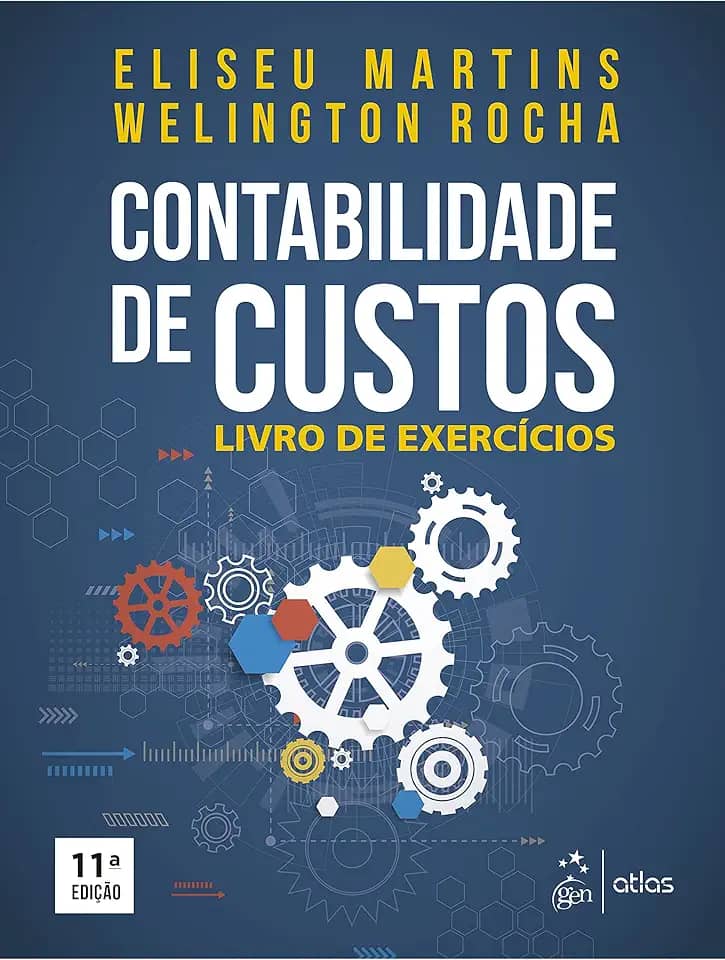 Contabilidade de Custos - Livro de Exercícios