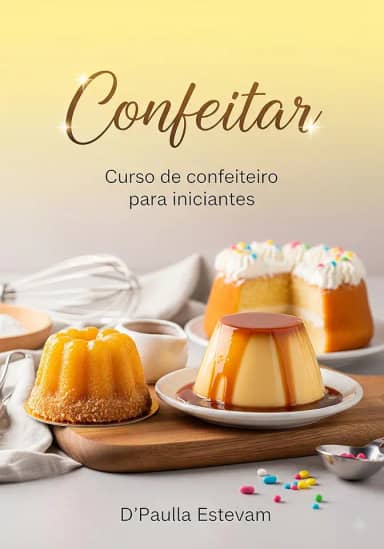 Confeitar: Curso de confeiteiro para iniciantes