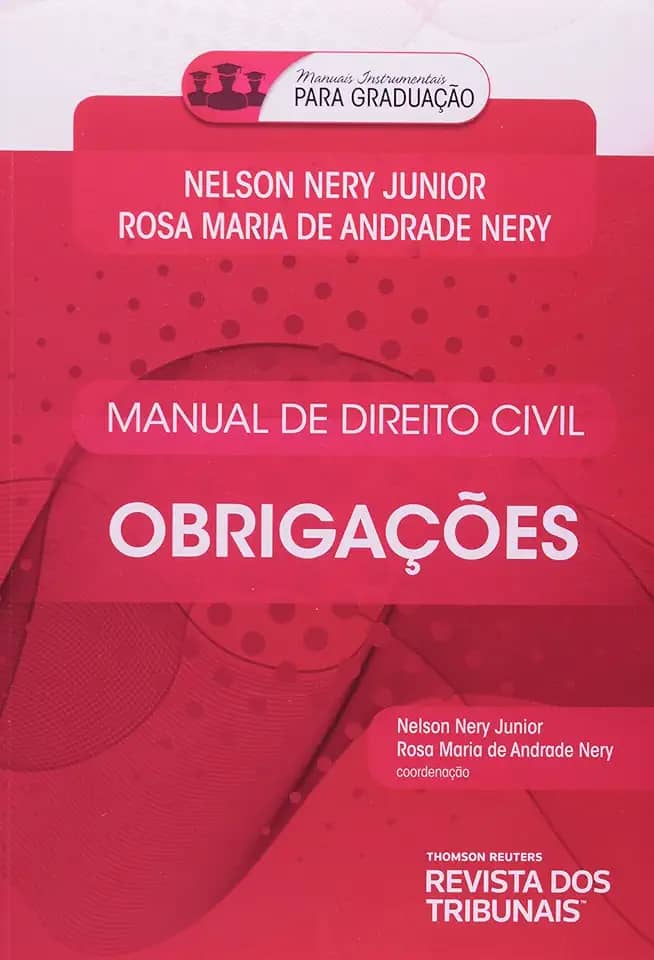 Manual de Direito Civil. Obrigações - Coleção Manuais Instrumentais Para Graduação