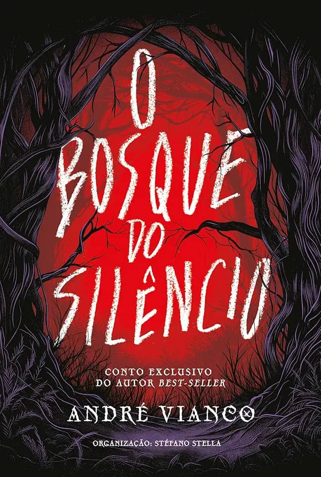 O Bosque do Silêncio: Contos de Terror