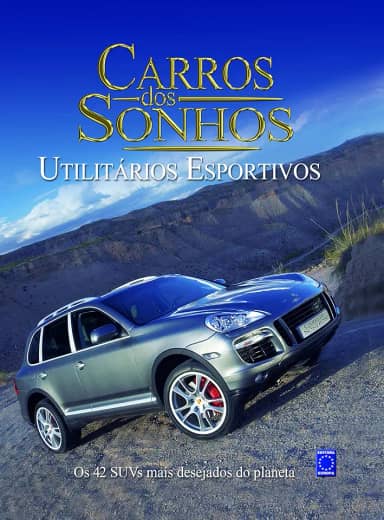 Carros dos Sonhos SUV: Utilitários Esportivos