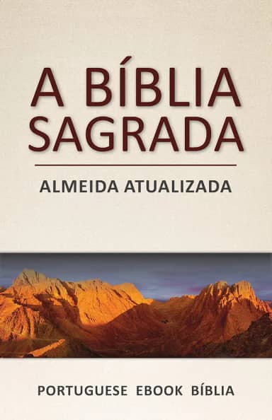 A Bíblia Sagrada: Almeida Atualizada (Portuguese)