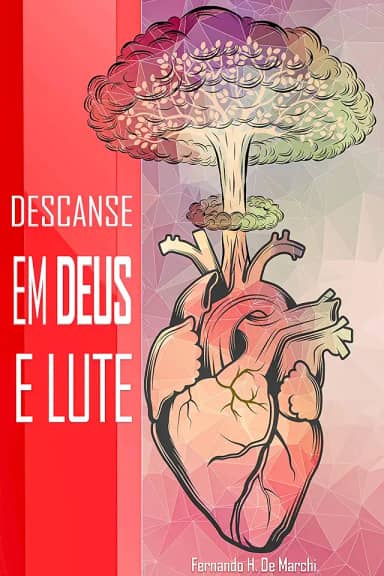 Descanse em Deus e lute