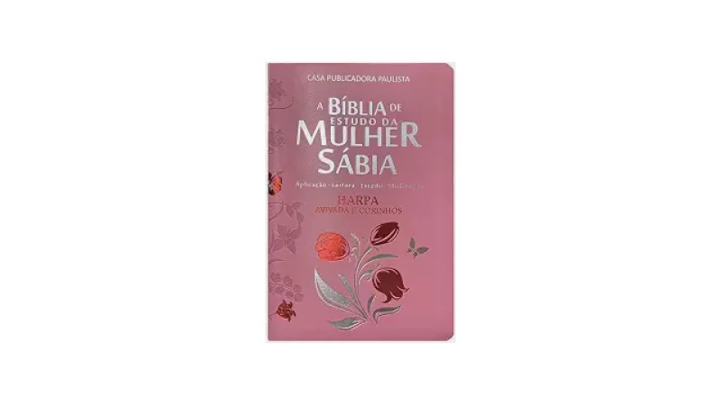 Melhor Bíblia de Estudo Feminina com Harpa: Guia Completo