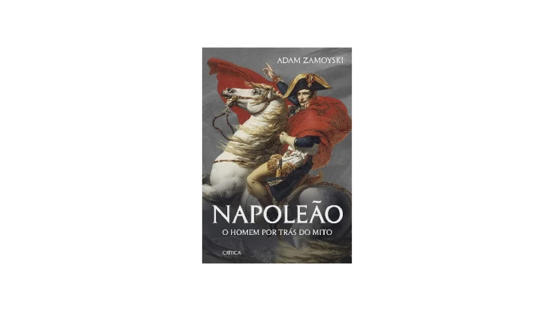 Melhor Biografia de Napoleão Bonaparte: Guia Essencial