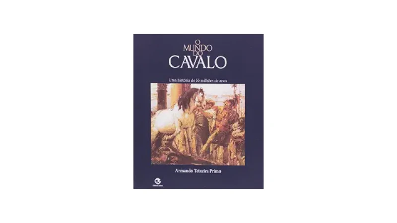 Melhor Cavalo do Mundo: Guia Definitivo de Leitura