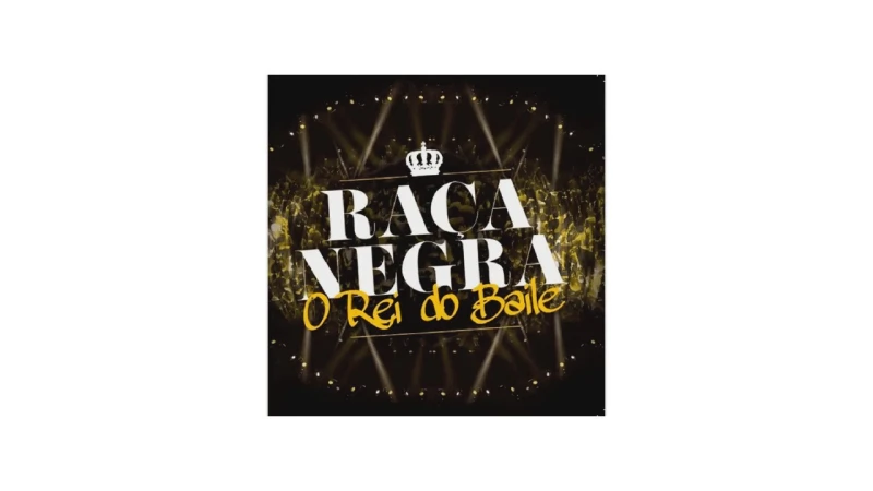 Melhor CD de Raça Negra: As Melodias Que Marcaram Época