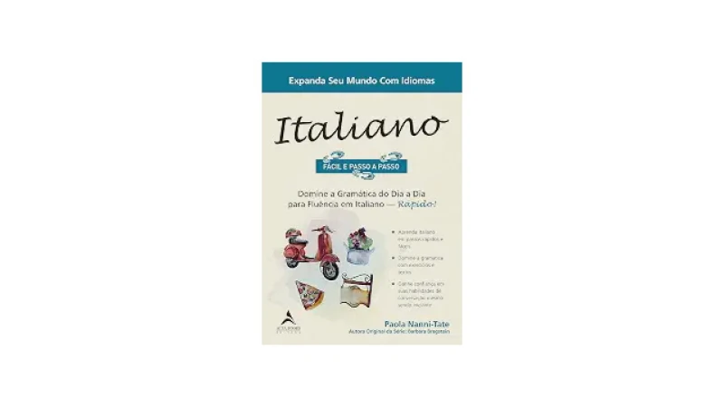 Melhor Livro de Gramática Italiana: Guia Completo Para Fluência