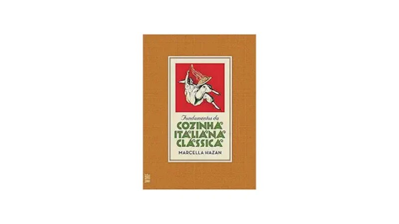 Melhor Livro de Receitas Italianas: Guia Essencial para Sabores Autênticos
