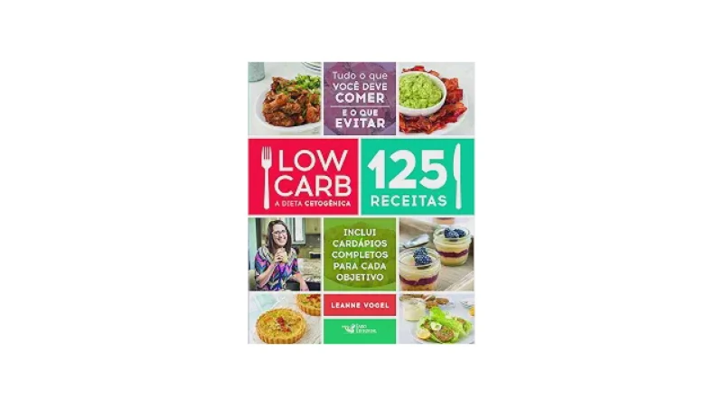 Melhor Livro de Receitas Low Carb: Guia de 10 Opções Essenciais