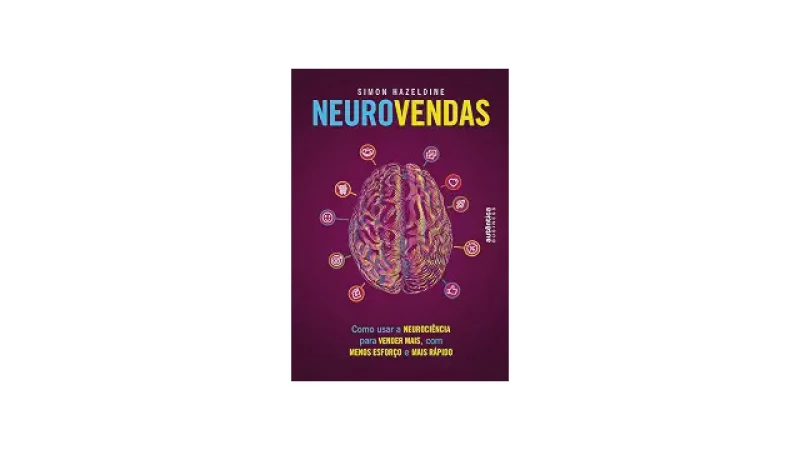 Melhor Livro de Vendas: Domine a Arte de Negociar e Persuadir