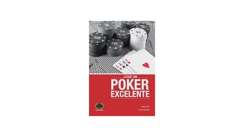 Melhor Livro Sobre Poker: Domine o Jogo Mental e a Estratégia