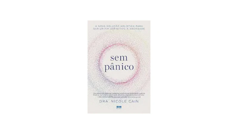 Melhor Melhor do Mundo Panico: A Cura Definitiva da Ansiedade