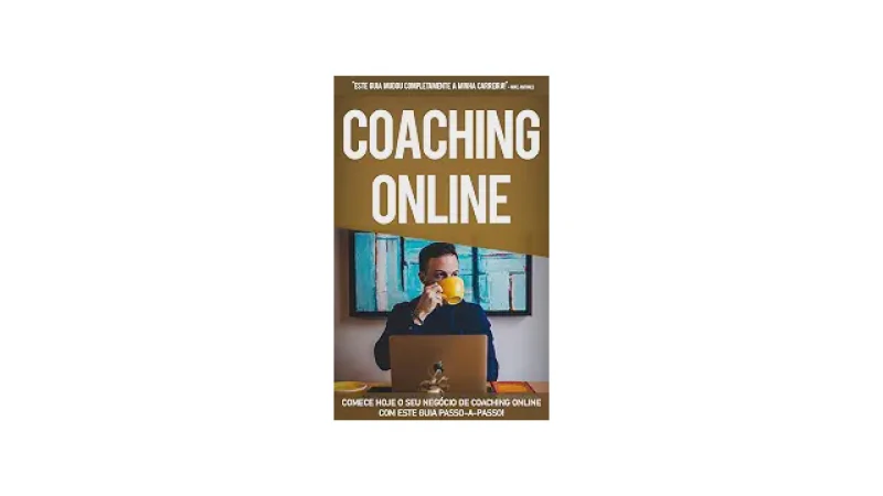 Qual Melhor Curso de Coaching Online Para Se Tornar Coach