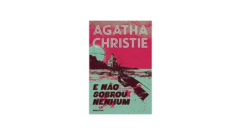 Qual Melhor Livro de Agatha Christie? Guia do Leitor