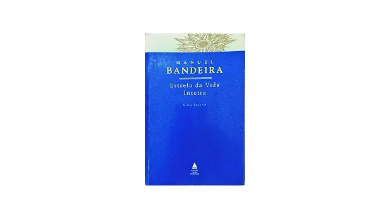 Qual Melhor Livro de Manuel Bandeira: Guia do Leitor
