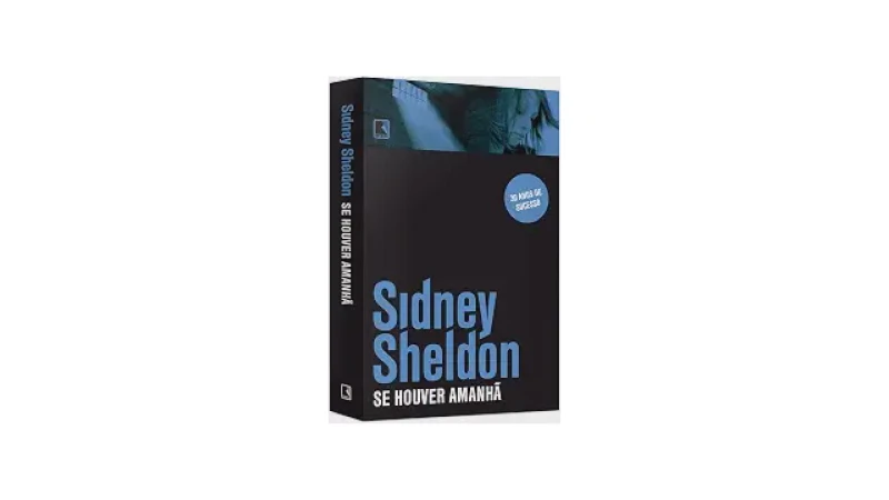 Qual Melhor Livro de Sidney Sheldon? 10 Obras Para Ler