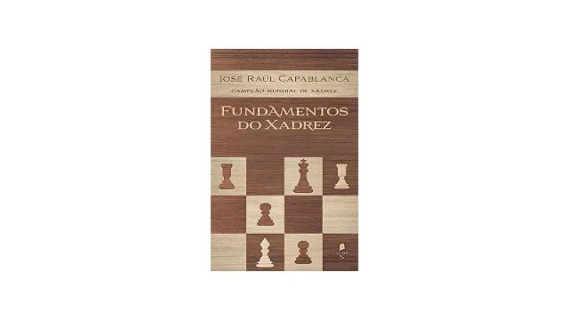 Qual Melhor Livro de Xadrez Para Cada Nível?