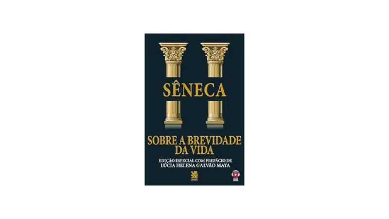 Qual Melhor Livro do Seneca Para Iniciantes?