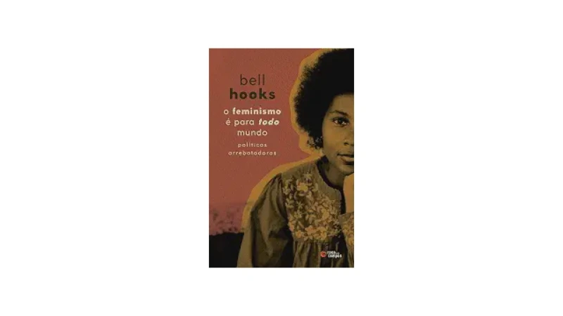 Qual Melhor Livro Sobre Feminismo Para Cada Leitor?
